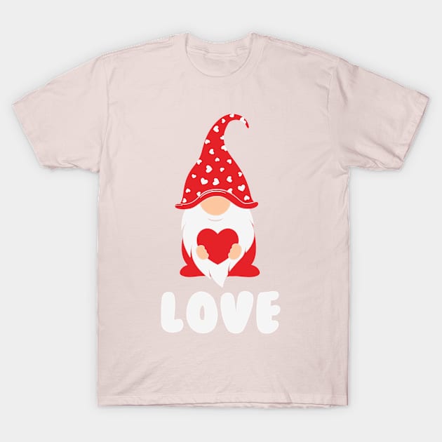 Love Gnome T-Shirt by OrnamentallyYou